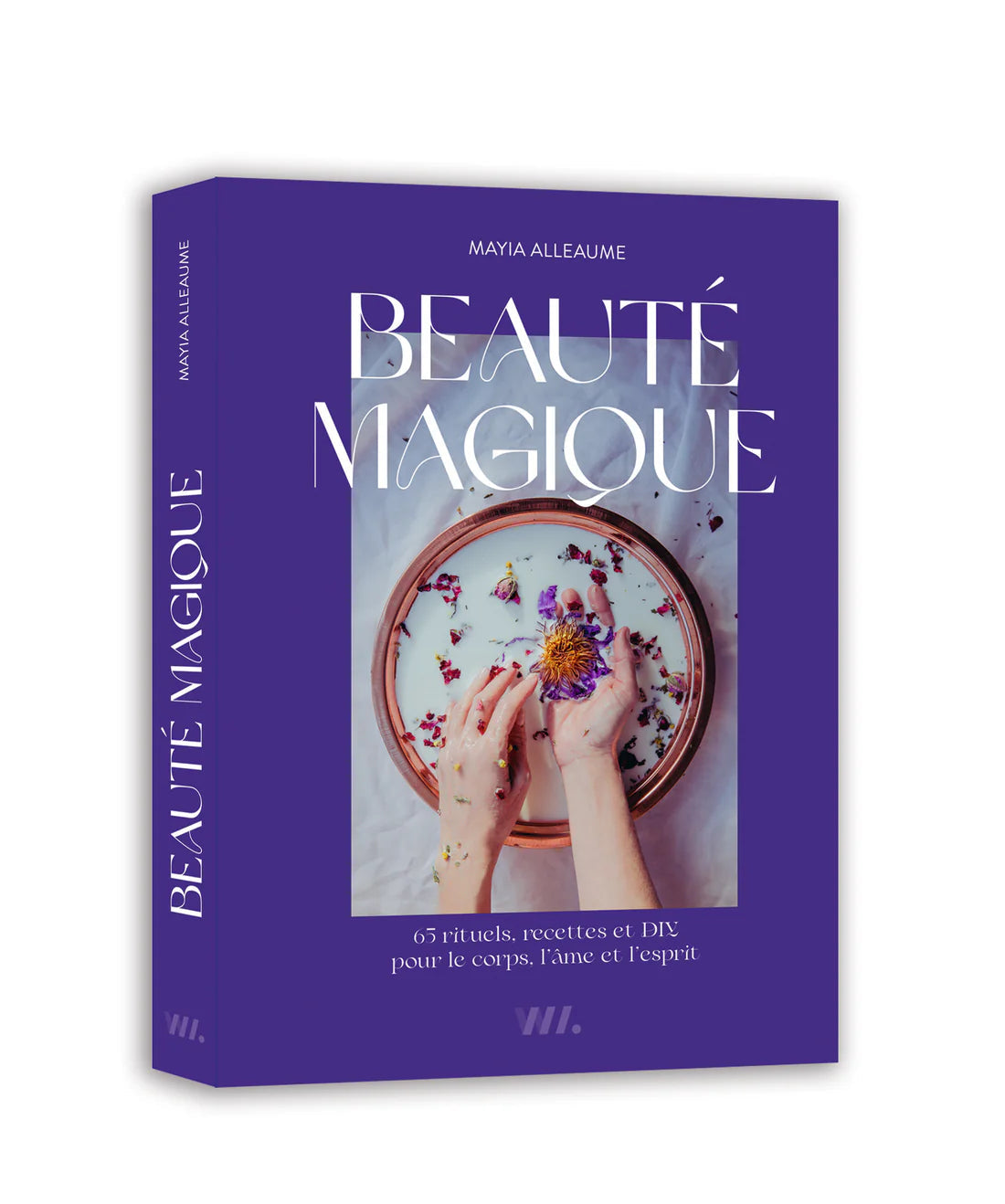 Livre : Beauté Magique par Mayia Alleaume Sentara